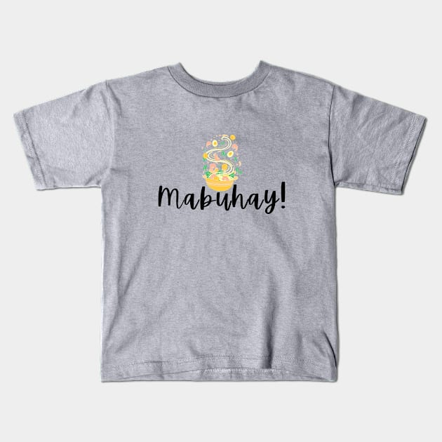 Pilipinas Pinoy Food Mabuhay Kids T-Shirt by CatheBelan
